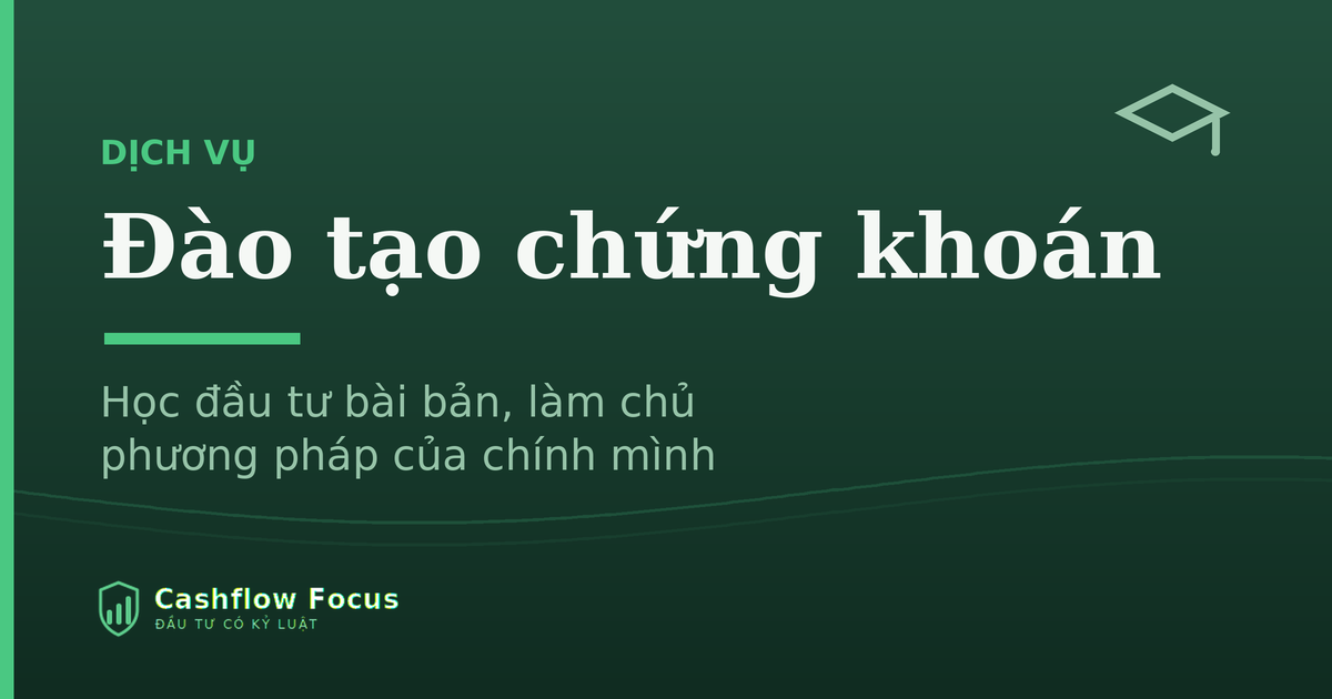 Đào tạo chứng khoán – Học đầu tư bài bản, có phương pháp anh bai dao tao